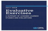 2017-2018 Evaluative Exercises · 2017-2018 lessons learned studies and evaluations: A summary 2017-2018 Evaluative Exercises A SUMMARY OF LESSONS LEARNED STUDIES AND EVALUATIONS.