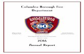 Columbia Borough Fire Department Fire Report 2016.pdfRescue 80 • Is a 1997 Simon Duplex. • Purpose is to rescue victims from vehicle accidents, industrial accidents, confined spaces,