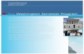 The Washington Semester Program - CMUWashington Semester Program are also eligible to receive a Friedman Fellowship, which helps to defray the cost of a semester in Washington, DC.