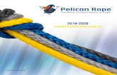 2019-2020 2020-04-27-A-WEB.pdf · slings and custom rope assemblies. For over 40 years our devotion to innovation, ... Spun Polyester 1C / 6C 37 Double Braid Spun Polyester Polyester