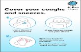 Cover your coughs and sneezes. Hygien… · Use a tissue if you have one Wash your hands for 20 seconds with soap and water. To help keep time - sing ‘Happy Birthday’ twice. If