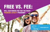 FREE VS. FEE - Inte Q...GameStop For just $14.99, the 43 million-plus members of GameStop’s PowerUp Rewards program gain exclusive access to merchandise special deals, discounts,