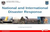 National and International Disaster Response · 2012-02-24 · AUSTRIAN ARMED FORCES NBC-Defence School „Lise Meitner“ SCHUTZ & HILFE Outline of the Presentation 2 Disaster Response
