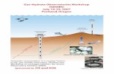 Gas-Hydrate Observatories Workshop (GHOBS) July 18-20 ... · Workshop deliverable: an integrated approach by which the proposed gas hydrate observatories could best provide formal