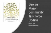 George Mason Community Task Force Update€¦ · MASTER PLAN UPDATE (SUMMER 2020) PUBLIC OPEN SPACE POLICY PLAN (2020) FOLLOWING: Replacement vs Renovation Discussion Swing Space