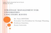 STRATEGIC MANAGEMENT FOR UNIVERSITIES CASE STUDY: … · ＞Expectation for universities: fostering next generations, propelling the cutting edge research & technology, creating new