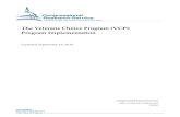 The Veterans Choice Program (VCP): Program Implementation€¦ · appropriated an additional $2.1 billion to continue the VCP until funds were expended. Lastly, Section 510 of the