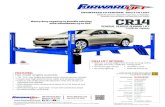 ENGINEERED TO PERFORM. BUILT TO LAST. CR14 · ENGINEERED TO PERFORM. BUILT TO LAST. Reliable lift systems for independent repair shops, car dealerships, bodyshops, home enthusiasts,