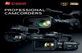 PROFESSIONAL CAMCORDERS...reduce image blur in a wide variety of shooting situations. Multiple recording modes, resolutions and frame rates – including Full HD 1920 x 1080 – provide