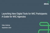 Launching New Digital Tools for WIC Participants: A Guide ... · 5 Digital tools can make WIC even better for participants Can increase participation and retention. –Tools can help
