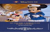 Sailings from the UK - Disney Home · 2018-08-30 · • Movie magic — watch the latest releases or catch up on Disney Classics in the theatre or on-deck under the stars • Disney