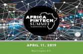 APRIL 11, 2019 - Africa Fintech Summit€¦ · HIGHLIGHTS FROM 2018 ALPHA CLASS: ALPHA EXPO All Alpha Expo candidates must be: Pre-Series A Under 25 full-time staff Headquartered