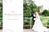 The Wedding Collection - Castlemartyr Resort · Late night “Posh Nosh” a choice of: Mini sliders, fish & chips or woodfired pizzas Bar extension A choice of centre pieces A choice