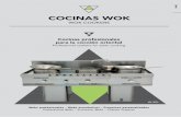 COCINAS WOK - Mainho · 2018-05-09 · Destination: CANARY ISLANDS. Imagina tu cocina asiática. Diseñala combinando los woks con los elementos que necesites para ajustar al máximo