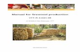 Firewood production manual Final · Nordic countries. Logs or pellets are the primary source of heat if a system based on a boiler or integrated boiler-burner combination is used.
