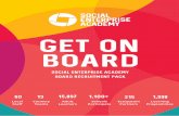 Get on Board€¦ · Social Enterprise Marketing & Social Media Finance International Expansion Business Development Communication & Brand Development ... influence considerably beyond