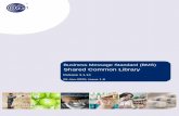 Business Message Standard (BMS)€¦ · Business Message Standard (BMS), Shared Common Library Release 3.1.13, 28-Jan-2020, Issue 1.8 All contents copyright ©