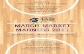 March Market Madness Flyer 3 - Indiana University School ...€¦ · MARCH MARKET MADNESS 2017 Thursday, March 30th · 6:30PM to 9:30PM Glass Pavillion at Levering Hall Johns Hopkins