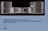 Product Safety Issues for Smart-Enabled Appliances …...Product Safety Issues for Smart-Enabled Appliances in the U.S. page 2 Today’s modern home appliances are estimated to be