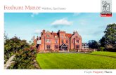 Foxhunt Manor Waldron, East Sussex · Waldron, East Sussex, TN21 0RX ... Limited, a property company with experience in the development of listed buildings and landed Estates, which