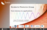 jean-francois.lampin@iemn.univ-lille1 - Teraflag · 2018-10-02 · J.-F. Lampin Terahertz Photonics Group. from devices to applications . Jean-François Lampin. jean-francois.lampin@iemn.univ-lille1.fr