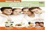 Teenage anti-acne diet booklet - Dermatology · Anti-acne Diet, based on up-to-the-minute research about the link between diet and adolescent skin disorders. This booklet is designed