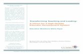 Transforming Teaching and Leading: A Vision for a High-Quality …programs.ccsso.org/projects/Membership_Meetings/Summer_Institut… · 2 Education Workforce White Paper Abstract: