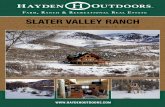 Farm , r & r eal state SLATER VALLEY RANCH Valley Ran… · 2 Lonnie Gustin: (970) 629-0520 3 PROPERTY SUMMARY:Slater Valley Ranch has the right mix of all attributes of a true recreational