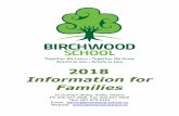 Information for Families - Birchwood School · 2018 Information for Families 15 Durham Street, Stoke, Nelson Ph (03) 547 3028 Fax (03) 547 3026 Text: 027 875 2443 Email: admin@birchwood.school.nz