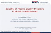 Benefits of Plasma Quality Programs in Blood Establishments · Notification on the Good Manufacturing Practice and Quality Management System (GMP/QMS) of Drugs, ... national requirements