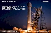 SpaceX AsiaSat 8 Press Kit - Spaceflight · The launch sequence for Falcon 9 is a process of precision necessitated by the rocket’s approximately two-hour launch window, dictated