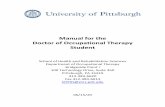 Manual for the Doctor of Occupational Therapy Student · 2020-07-20 · OTD Manual 06-15-20 Page 5 INTRODUCTION WELCOME to . . . PITT’s Doctor of Occupational Therapy (OTD) Program!