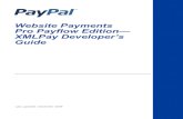 XMLPay Developer’s Guide · 2014-01-07 · XMLPay Developer’s Guide 9 1 XMLPay Overview About XML XML (eXtensible Markup Language) is derived from Standardized General Markup