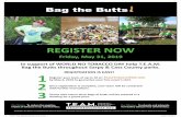 REGISTER NOW - Murray, Nebraska...In support of WORLD NO TOBACCO DAY help T.E.A.M. Bag the Butts throughout Sarpy & Cass County parks. Funding for this project is provided by the Nebraska