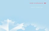 ANNUAL REPORT 2007 - Air Canada · 2007 Air Canada Annual Report 4 In 2007, its ﬁ rst full year as a stand-alone public company since restructuring Air Canada ac, hieved the ﬁ