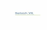 Splash V6 Guide - POS · Table of Contents Using Splash Point of Sale..... 1! Defining Your Point of Sale Location.....1!