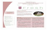 FRESH Project Agrifood Open Educational Resources for Human … · 2019-02-16 · FRESH is a European project funded by the ERASMUS+ programme of the Euro- pean Commission. The Project