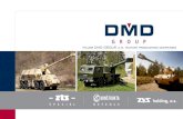Major DMD GROUP, a.s. military production companieskotadef.sk/wp-content/uploads/2019/04/Company-Profile-DMD-GROU… · artillery systems howitzers rocket launchers mortars medium