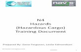 N4 Hazards (Hazardous Cargo) Training Documentmedia1.vit.org/N4Training/Lines/Hazards_Training_Document_PDF.pdfHazards form: Add 1/2/2014 N4 Hazards Training Document 6 To add hazards