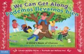A Child’s Book of Choices Un libro de alternativas para niños · A veces, todos los niños pequeños necesitan un poco de ayuda para sentirse bien con los demás, en el patio de