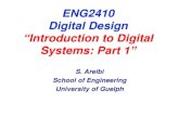 Resources ENG2410 Digital Designislab.soe.uoguelph.ca/sareibi/TEACHING_dr/ENG241_html_dr/... · 2019-09-08 · Chapter #1, Mano Sections 1.1 Digital Computers 1.2 Number Systems 1.3