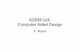 SOEM 024: Computer Aided Design - NTUA · Computer Aided Design E. Rozos. Lesson structure • Construct 3D objects with revolving • WCS – UCS ... (Acad 2002) Type RMAT and open