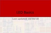 LED Basics€¦ · LED Basics •Light Emitting Diode •Use our output pin instead of the battery Digital output Pin 5 gnd Output = “1” (3.3v) →ON Output = “0” (0.0v) →OFF