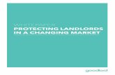 01178 Goodlord landlord whitepaper SCREEN...the market appears to be in very good shape. landlords. A 2016 survey by the Council of Mortgage Lenders (CML)6 suggests that new investors