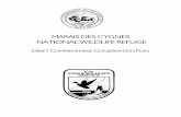 MARAIS DES CYGNES NATIONAL WILDLIFE REFUGE...The U.S. Fish and Wildlife Service is the principal agency responsible for conserving, protecting, and enhancing fish and wildlife and