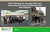 ACP: Working for you and with you · 10 MKSAP® 18: The go-to resource for board prep and lifelong learning Available in print, digital, and complete formats, with regular digital
