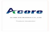 ACORE FILTRATION CO., LTD · providing oil purification systems for a wide variety of oils and applications, our products includes transformer oil purifier, lube oil purifier, turbine