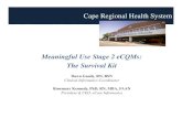 Cape Regional Health System - Amazon S3s3.amazonaws.com/.../ChapterContent/dv/...Kennedy.pdf · CMS 9 PC-05 Exclusive Breast Milk Feeding and the subset measure PC-05a Exclusive Breast