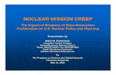 The Impact of Weapons of Mass Destruction Proliferation on ...w.nukestrat.com/pubs/Brief2005_Princeton.pdf · STRATCOM created “super” nuclear command Saw unilateral cuts as danger