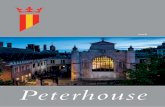 Issue 17 Issue 20...Peterhouse issue 20 | 4 Another success for the College came from an alumni team whose triumph seemed to take them by surprise. Keeping up the Peterhouse tradition